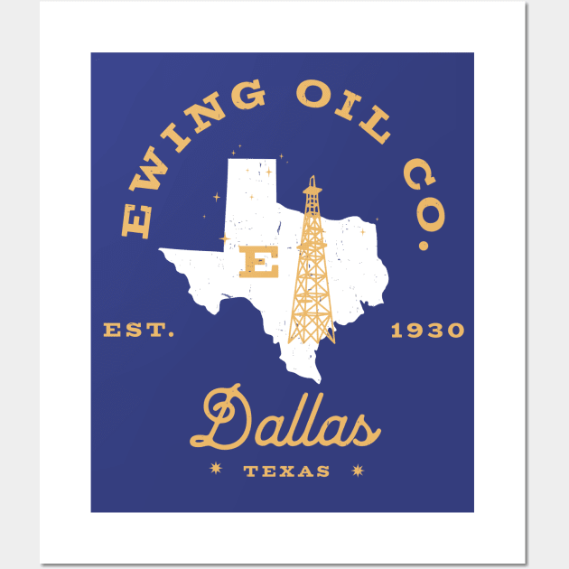 Ewing Oil Co. Dallas, Texas - Est. 1930 Wall Art by BodinStreet